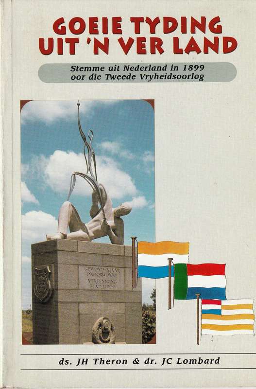 Goeie Tyding uit 'n Ver Land  --  J H Theron en J C Lombard  -  ABO