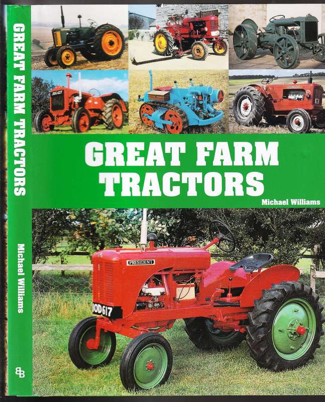 Great Farm Tractors  --  Michael Williams