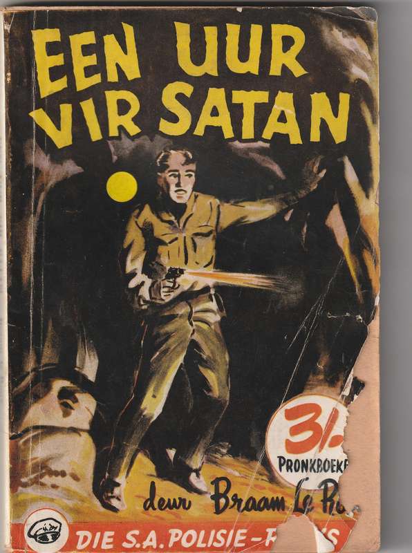 Die SA Polisie-reeks no 7  --  Pronkboek