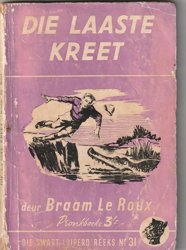 Die Swart Luiperd Reeks no 31  --  Pronkboek