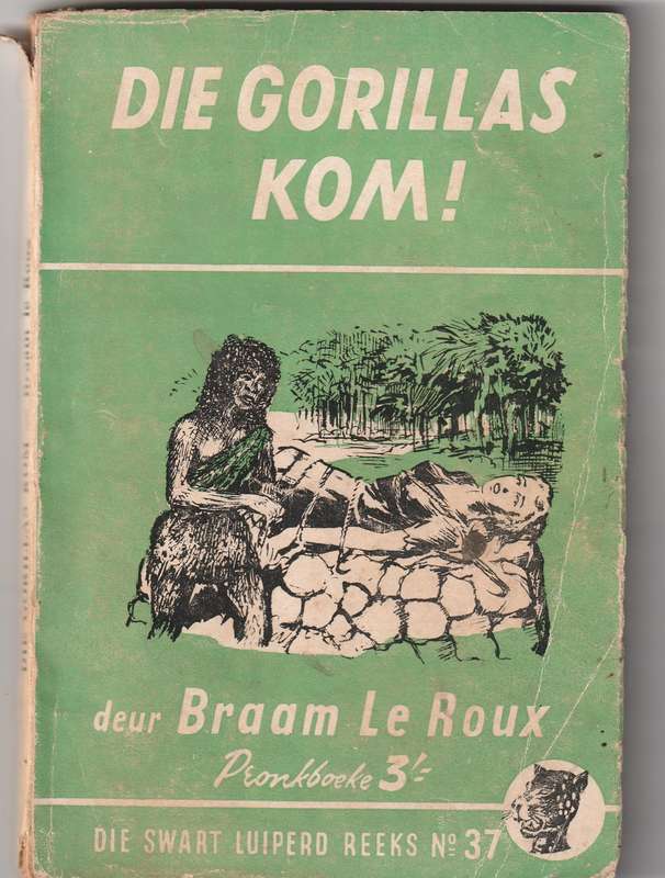 Die Swart Luiperd Reeks no 37  --  Pronkboek