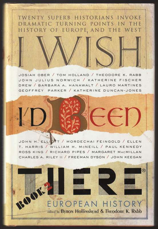 I Wish I'd been there   --  Book 2  -- Byron Hollinshead