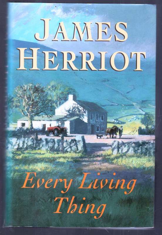 James Herriot - Everry Living Thing
