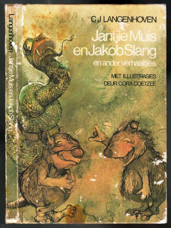 Jantjie Muis en Jakob Slang  --  C J Langenhoven