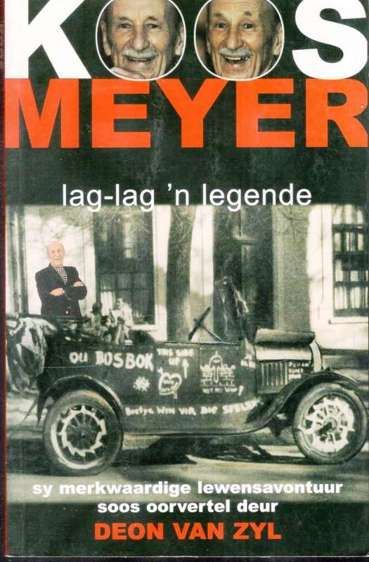 Koos Meyer  --  Lag-lag 'n Legende  --  Deon van Zyl