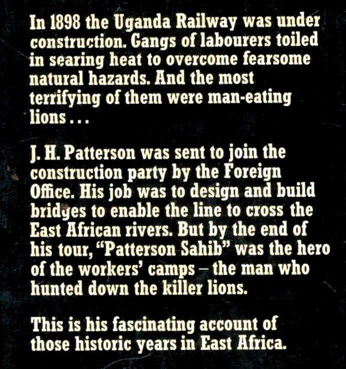 The Maneaters of Tsavo  --  J H Patterson