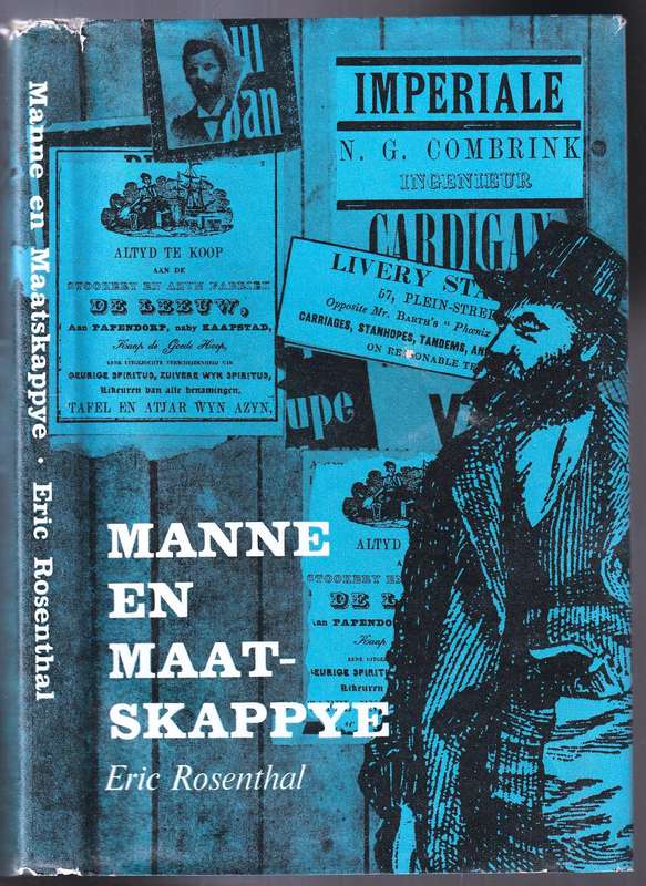 Manne en Maatskappye  --  Eric Rosenthal