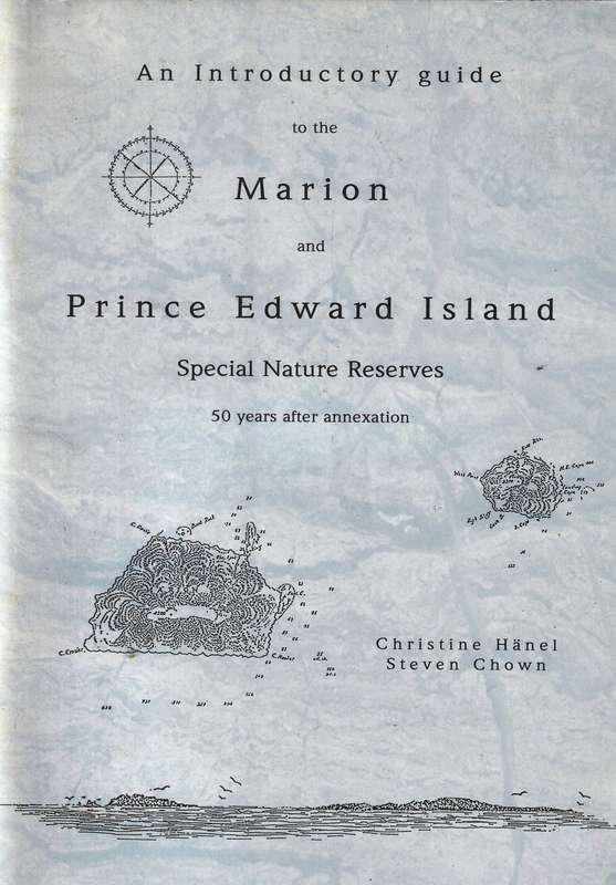 An Introductory Guide to the Marion and Prince Edward Island  -  Christine Hanel and Steven Chown