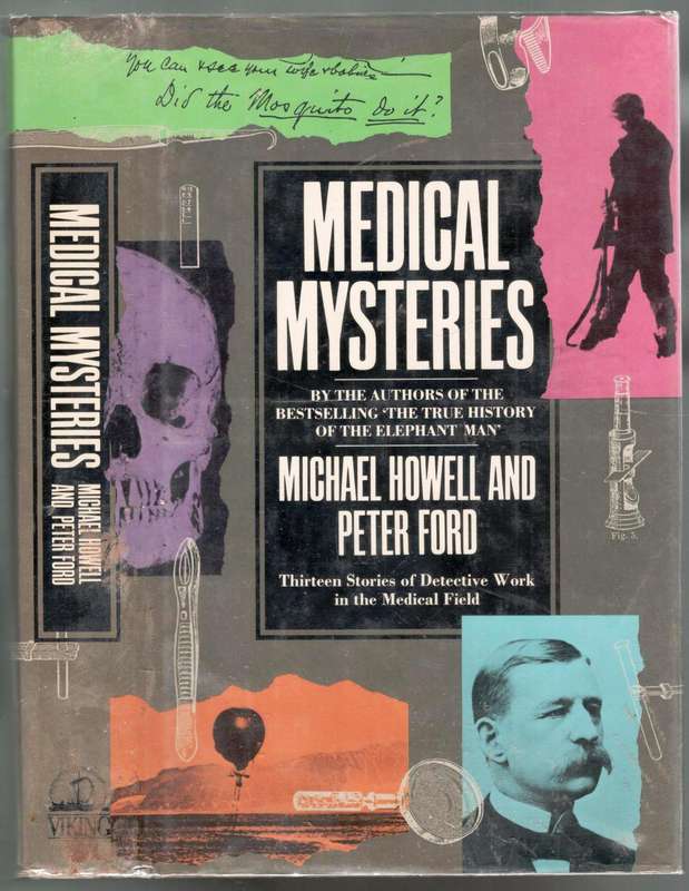 Medical Mysteries  --  Michael Howell and Peter Ford