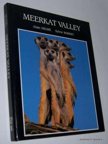 Meerkat Valley  --  Alain Degre and Sylvie Robert
