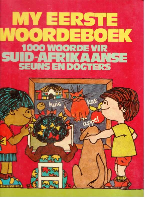 My Eerste Woordeboek  --  Marje Kemp en Geoff Keays