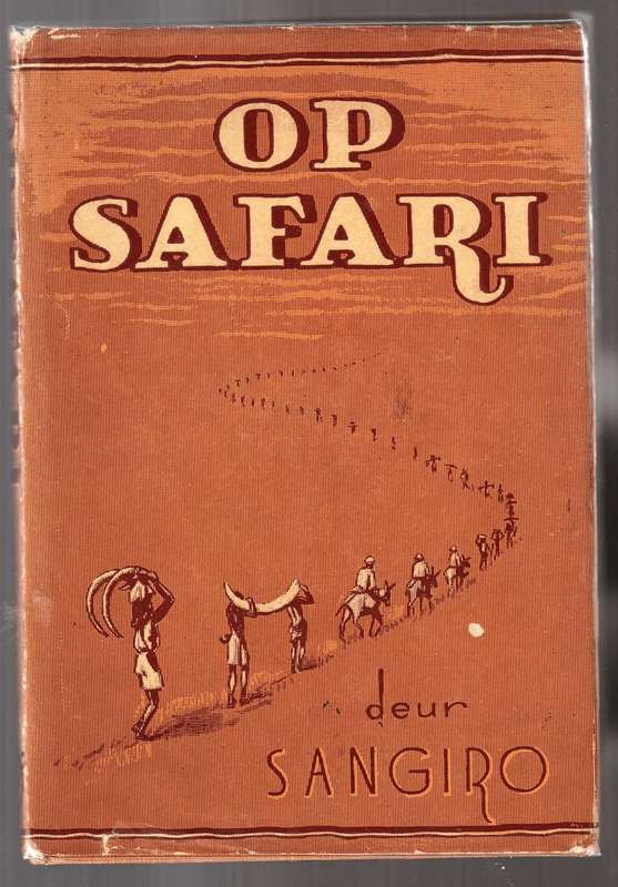 Op Safari   ---   Sangiro