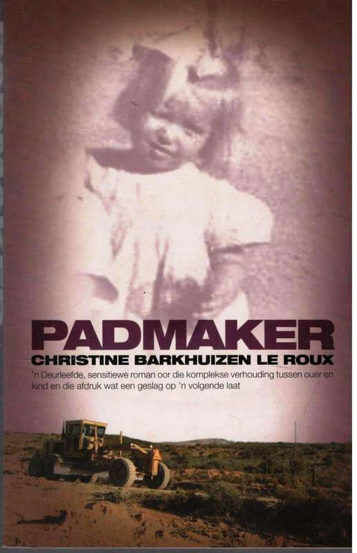 Padmaker  --  Christine Barkhuizen Le Roux