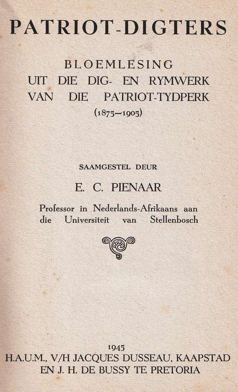 Patriot - Digters  --  E C Pienaar