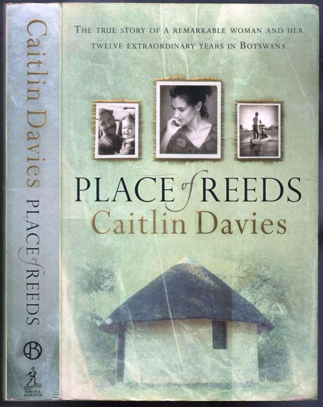 Place of Reeds   --  Caitlin Davies