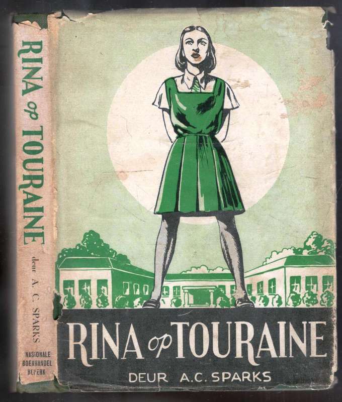 Rina op Touraine  --  A C Sparks