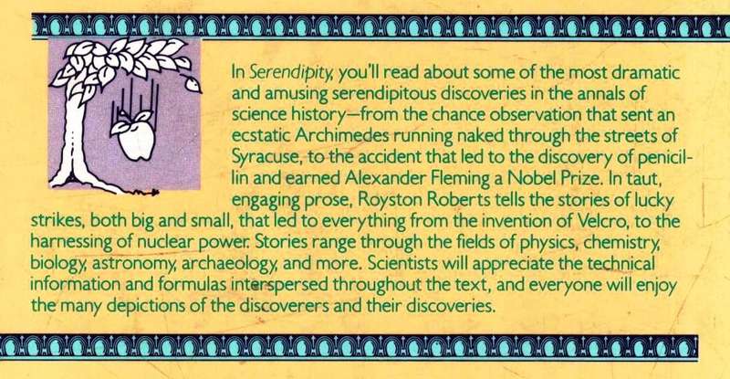Serendipity - Accidental Discoveries in Science  --  Royston M Roberts
