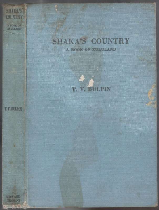 Shaka's  Country  --  T V Bulpin