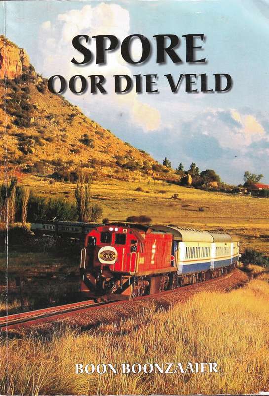 Spore oor die Veld  --  Boon Boonzaaier