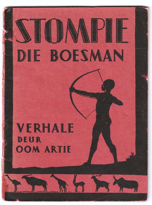 Stompie die Boesman  -- Verhale deur Oom Attie