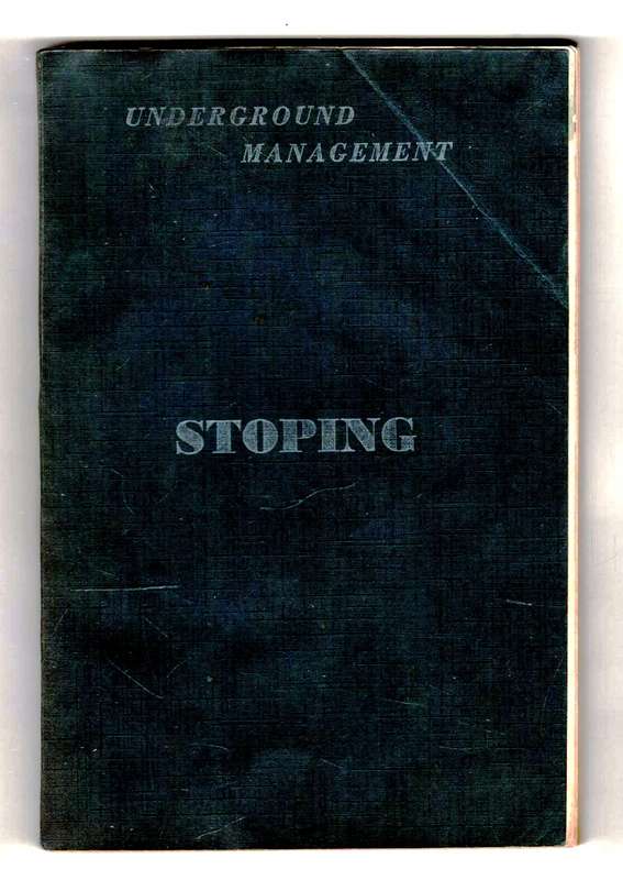 Stoping  --  Underground Management  --   ( SA Mines)