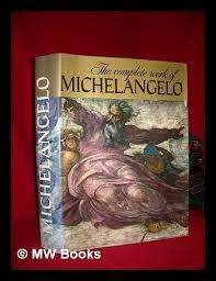 The Complete work of Michelangelo