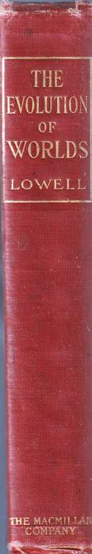 The Evolution of Worlds  --   Percival Lowell