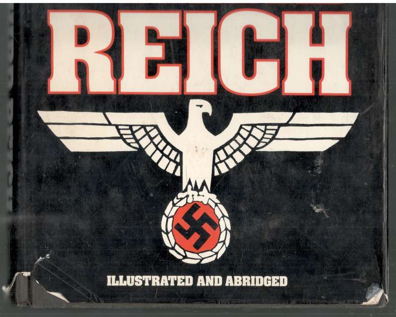 The Rise and Fall of the Third Reich  --  William L Shirer