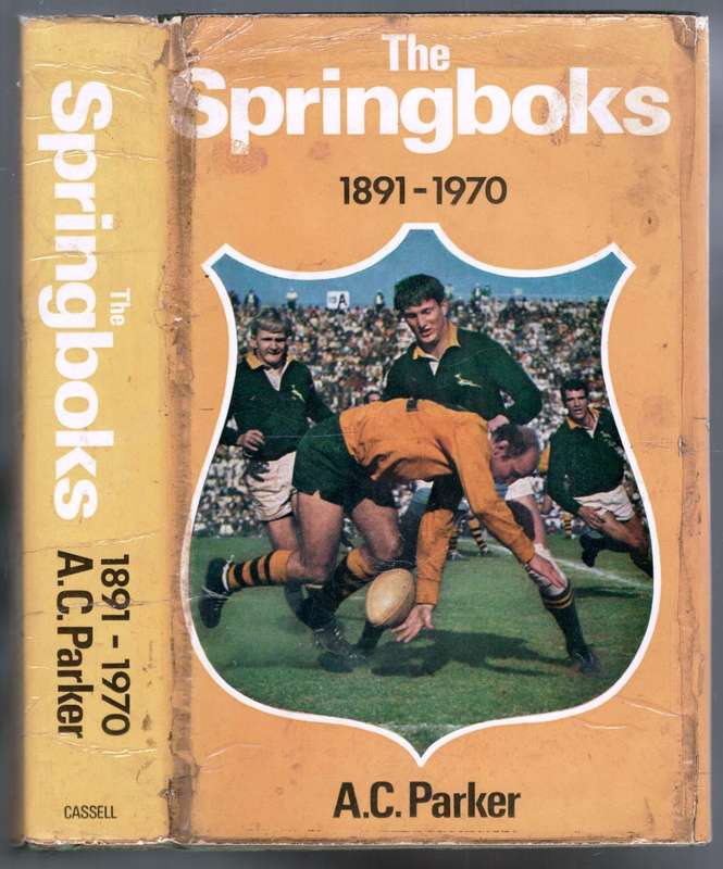 The Springboks  --  A C Parker