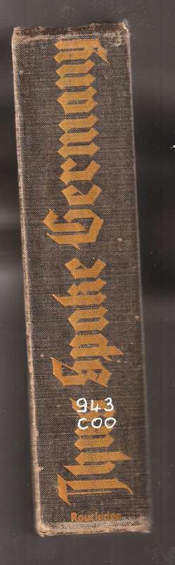 Thus Spake Germany  --  1941  --  W W Coole and M F Potter