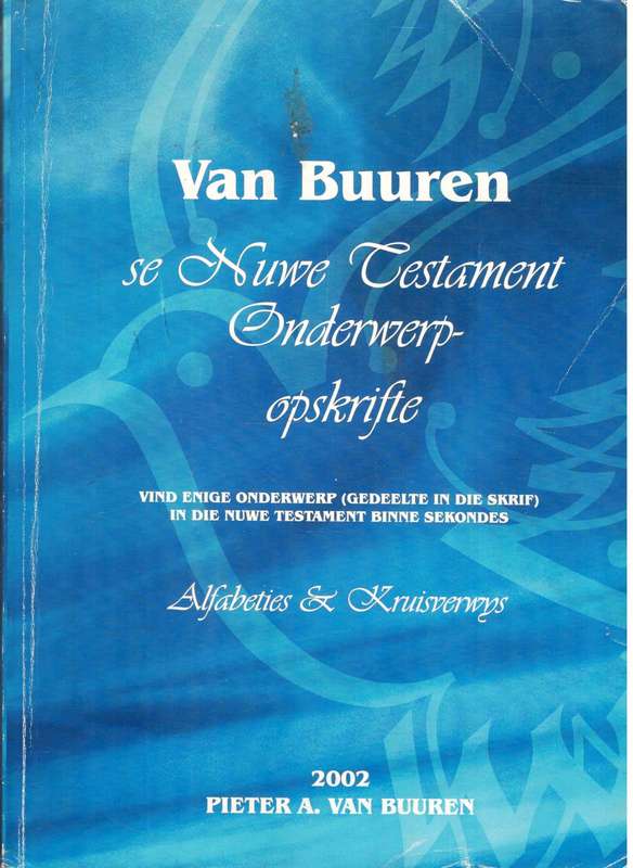 Van Buuuren se Nuwe Testament Onderweropskrifte  ( Konkordansie-styl )