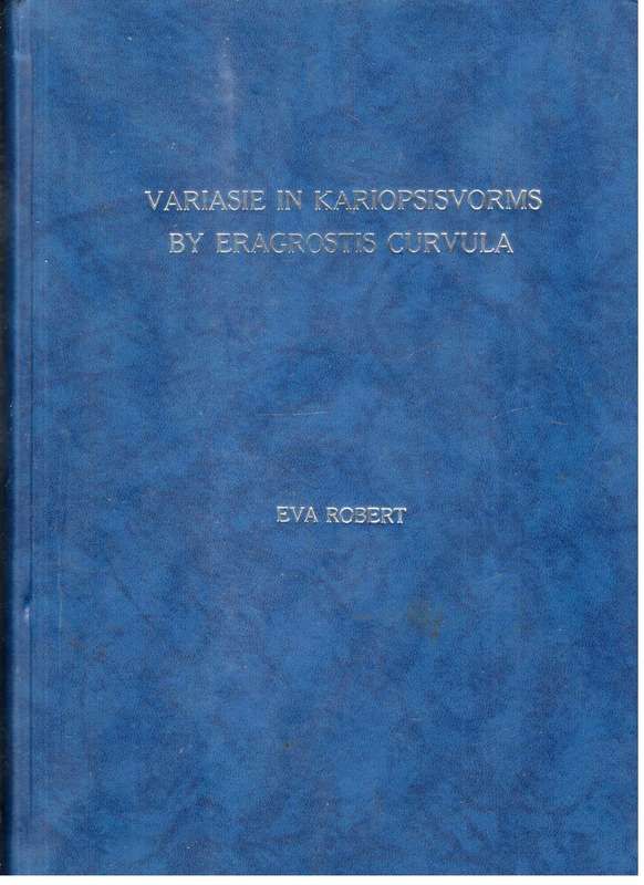 Variasie in Kariopsisvorms by EragrostisCurvula  -  Eva Robert