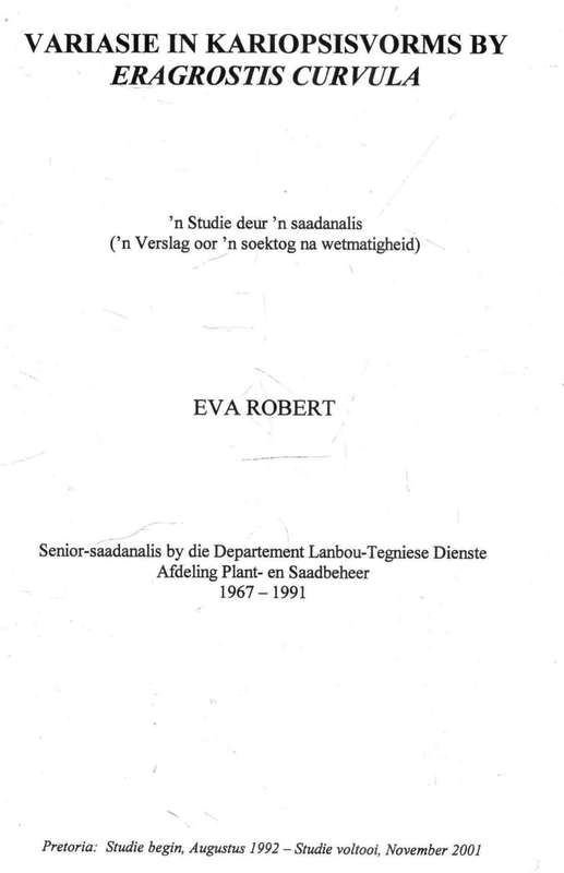 Variasie in Kariopsisvorms by EragrostisCurvula  -  Eva Robert