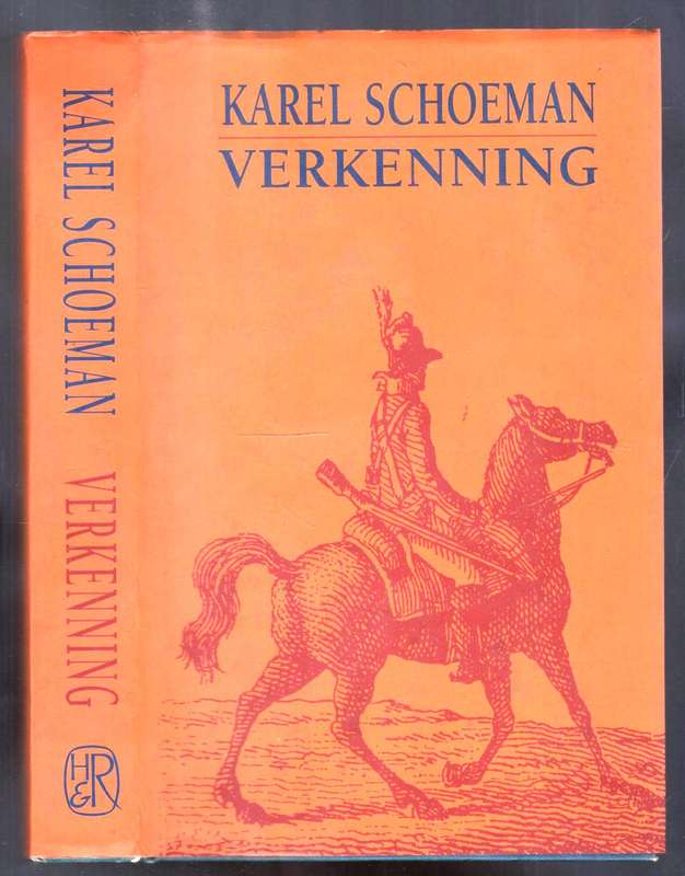 Verkenning  --  Karel Schoeman