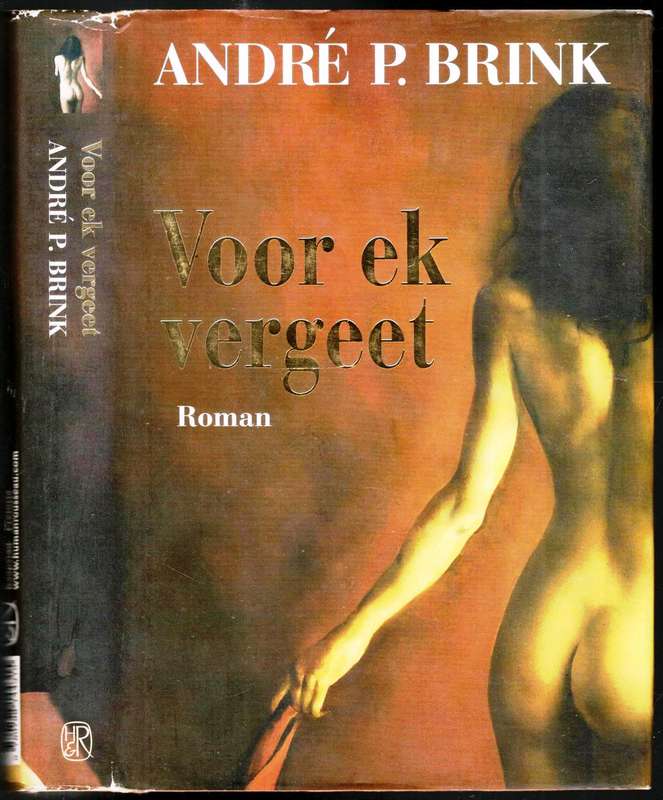 Voor ek vergeet  -- Andre P Brink