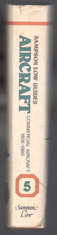 Sampson Low Guides World Aircraft  -  Commercial Aircraft   1935 - 1960