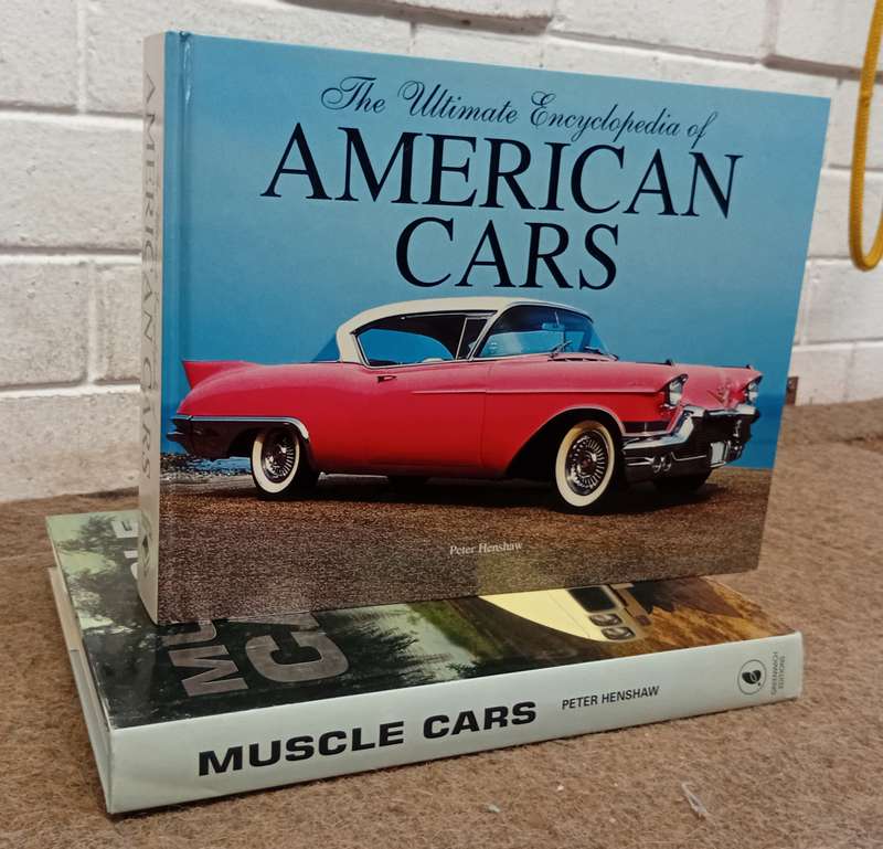The Ultimate Encyclopedia of American Cars  --  Peter Henshaw