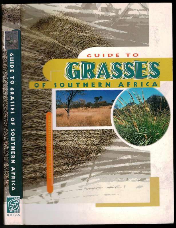 Guide to Grasses of Southern Africa  --  Frits van Oudtshoorn