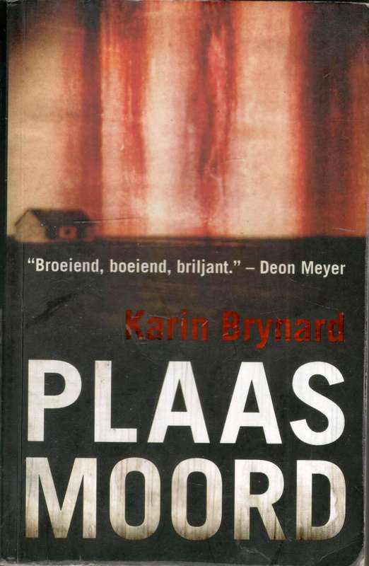 Plaasmoord  --  Karin Brynard
