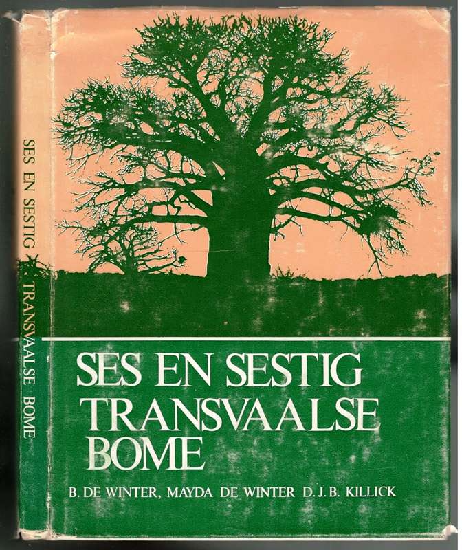 Ses en Sestig Transvaalse Bome