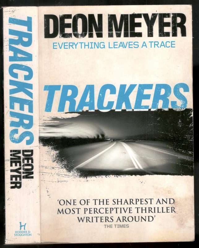 Trackers  --  Deon Meyer