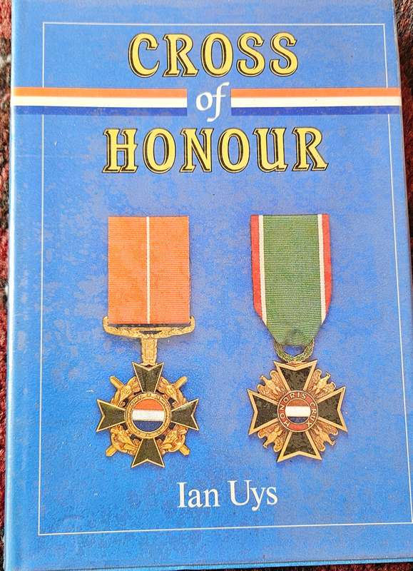Cross of Honour by Ian Uys