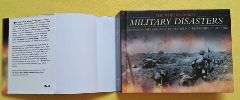 The World's Worst Military Disasters -Chris McNab