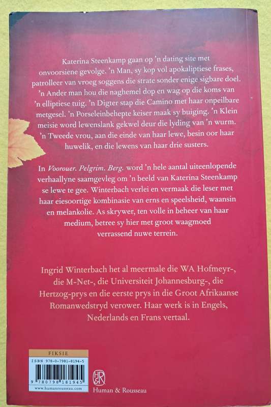 Voorouer. Pelgrim. Berg. - Ingrid Winterbach