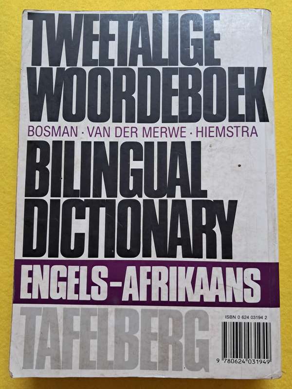 Tweetalige Woordeboek - Bosman .van der Merwe. Hiemstra