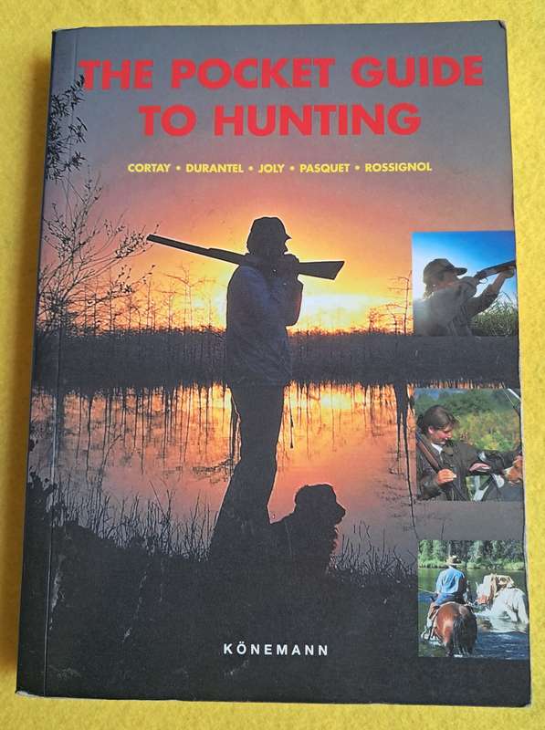 The pocket guide to hunting - Konemann