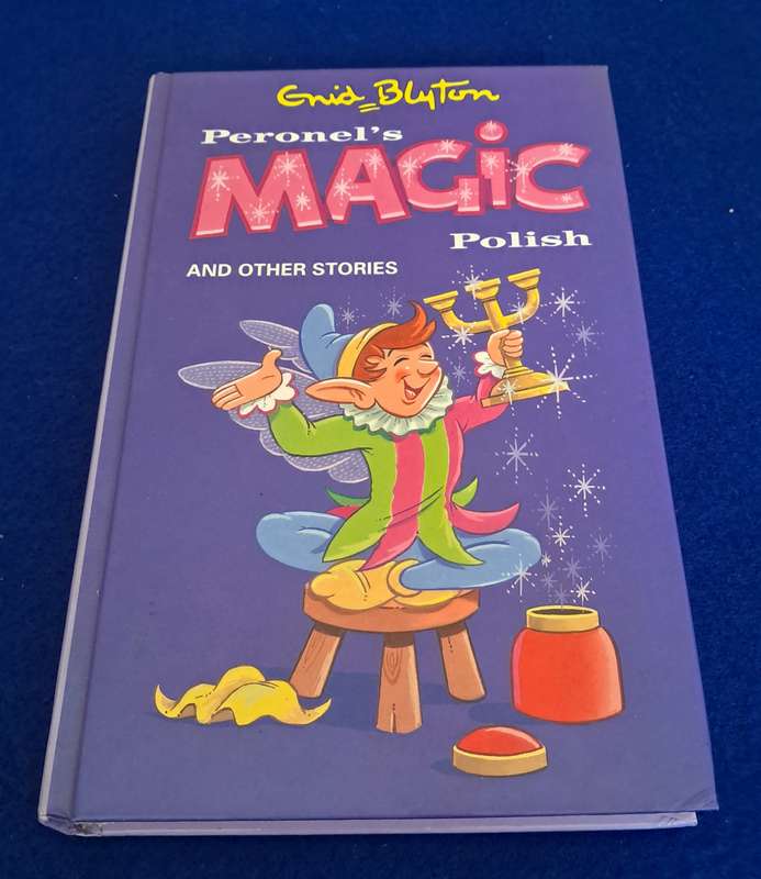 Peronel's Magic Polish - Enid Blyton