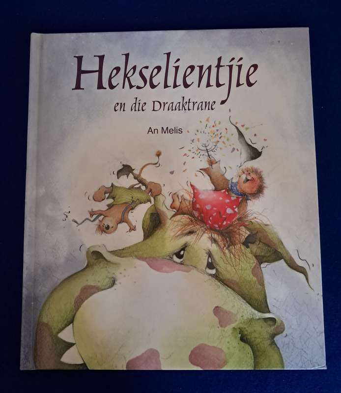 Hekselientjie en die Draaktrane - An Melis