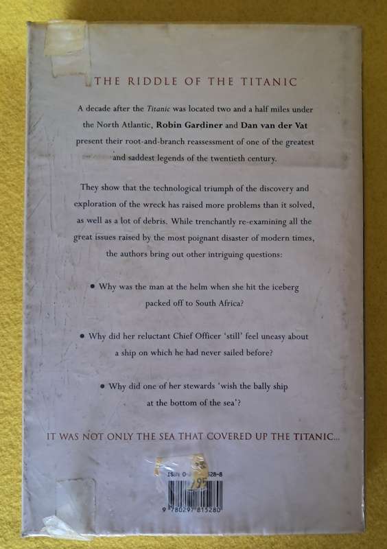 The Riddle of the Titanic - Robin Gardiner & Dan Van Der Vat