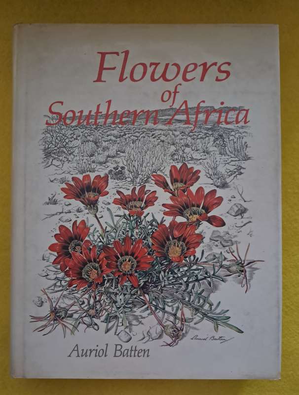 Flowers of South Africa - Auriol Batten